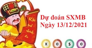 dự đoán SXMB ngày 13/12/2021