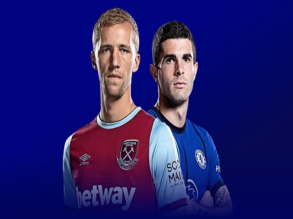 Nhận định Chelsea vs West Ham 24/4