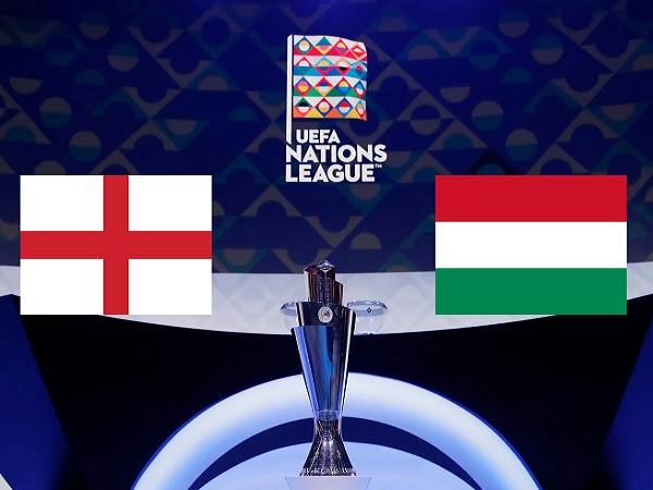 Nhận định, dự đoán Anh vs Hungary – 01h45 15/06, Nations League