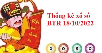 Thống kê xổ số Bến Tre 18/10/2022