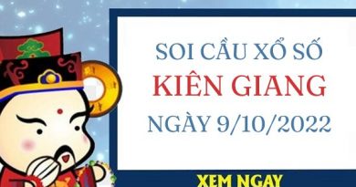 Chốt số KQ xổ số Kiên Giang ngày 9/10/2022 chủ nhật hôm nay