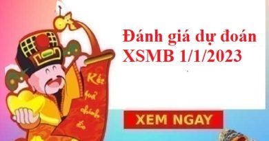 Đánh giá dự đoán XSMB 1/1/2023