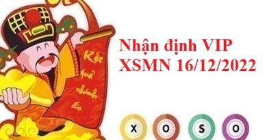 Nhận định VIP kqxs miền Nam 16/12/2022