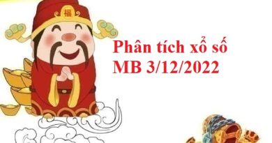 Phân tích xổ số miền Bắc 3/12/2022