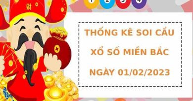 Thống kê chốt số xổ số miền bắc ngày 1/2/2023 hôm nay