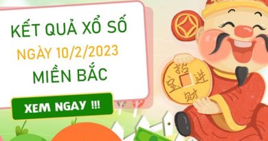 Thống kê XSMB 10/2/2023 chốt số lô miễn phí chuẩn xác