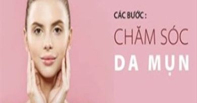 Các bước chăm sóc da mụn tại nhà cực kỳ hiệu quả