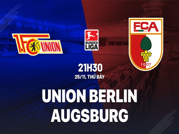 Dự đoán Union Berlin vs Augsburg