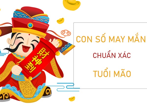 Con số may mắn tuổi Mão 2/12/2023 – Hôm nay đánh con gì?